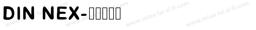 DIN NEX字体转换